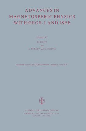 Knott / Ogilvie / Durney |  Advances in Magnetospheric Physics with GEOS-1 and ISEE | Buch |  Sack Fachmedien