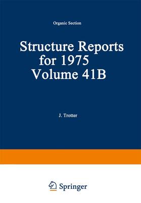 Trotter / Iball |  Structure Reports for 1975 | Buch |  Sack Fachmedien