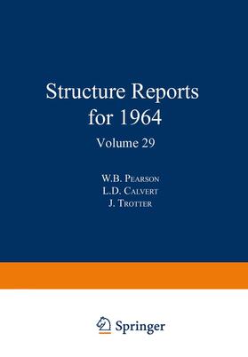 Pearson / Calvert / Trotter |  Structure Reports for 1964 | Buch |  Sack Fachmedien