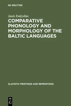 Endzelíns |  Comparative Phonology and Morphology of the Baltic Languages | Buch |  Sack Fachmedien