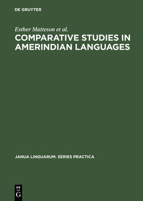 Matteson / Waltz / Wheeler |  Comparative Studies in Amerindian Languages | Buch |  Sack Fachmedien
