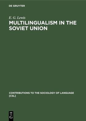 Lewis |  Multilingualism in the Soviet Union | Buch |  Sack Fachmedien