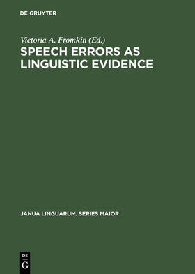 Fromkin |  Speech Errors as Linguistic Evidence | Buch |  Sack Fachmedien