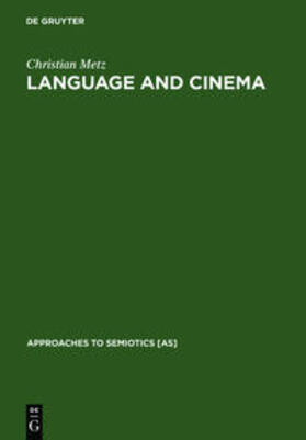 Metz |  Language and Cinema | Buch |  Sack Fachmedien