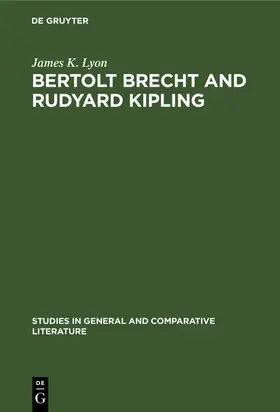 Lyon |  Bertolt Brecht and Rudyard Kipling | Buch |  Sack Fachmedien