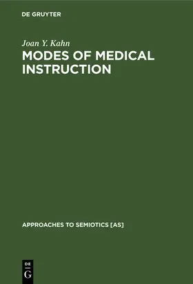 Kahn |  Modes of Medical Instruction | Buch |  Sack Fachmedien