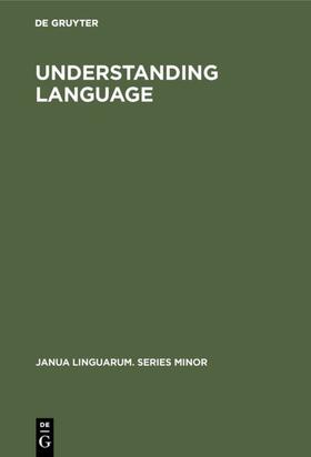 Degruyter |  Understanding Language | Buch |  Sack Fachmedien