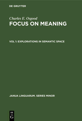 Osgood |  Explorations in Semantic Space | Buch |  Sack Fachmedien
