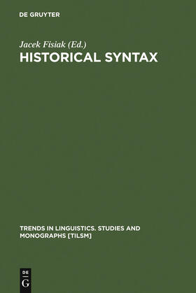Fisiak |  Historical Syntax | Buch |  Sack Fachmedien