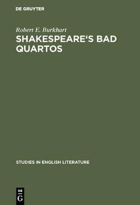 Burkhart |  Shakespeare's Bad Quartos | Buch |  Sack Fachmedien