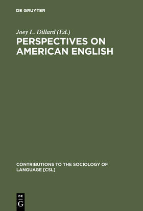 Dillard |  Perspectives on American English | Buch |  Sack Fachmedien