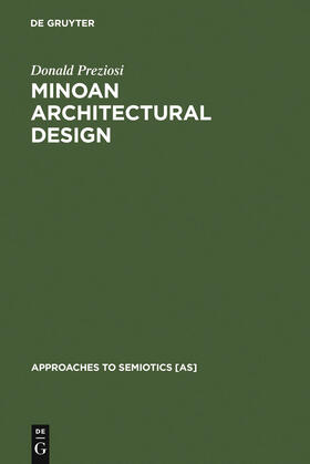 Preziosi |  Minoan Architectural Design | Buch |  Sack Fachmedien