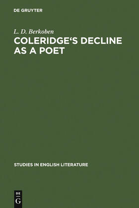 Berkoben |  Coleridge's decline as a poet | Buch |  Sack Fachmedien