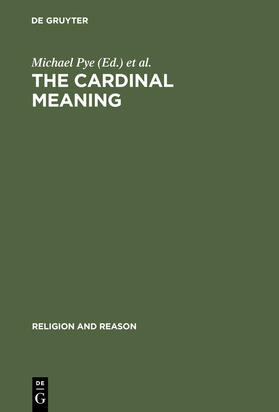 Morgan / Pye |  The Cardinal Meaning | Buch |  Sack Fachmedien