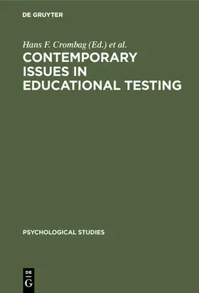 De Gruijter / Crombag |  Contemporary issues in educational testing | Buch |  Sack Fachmedien