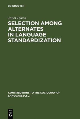 Byron |  Selection among Alternates in Language Standardization | Buch |  Sack Fachmedien