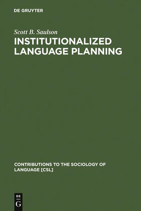Saulson |  Institutionalized Language Planning | Buch |  Sack Fachmedien