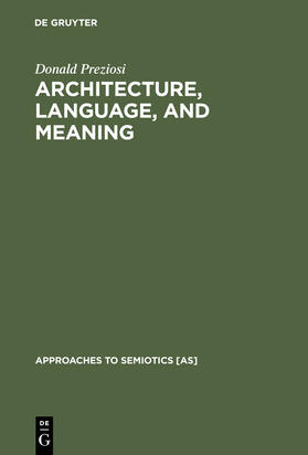 Preziosi |  Architecture, Language, and Meaning | Buch |  Sack Fachmedien