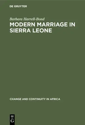 Harrell-Bond |  Modern Marriage in Sierra Leone | Buch |  Sack Fachmedien