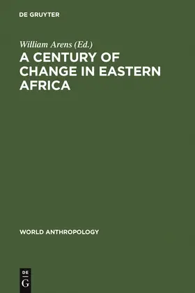 Arens |  A Century of Change in Eastern Africa | Buch |  Sack Fachmedien