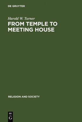 Turner |  From Temple to Meeting House | Buch |  Sack Fachmedien