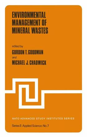 Goodman / Chadwick |  Environmental Management of Mineral Wastes | Buch |  Sack Fachmedien