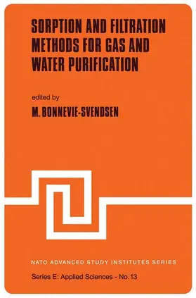 Bonnevie-Svendsen |  Sorption and Filtration Methods for Gas and Water Purification | Buch |  Sack Fachmedien