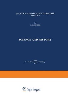 Searle |  Eugenics and Politics in Britain, 1900¿1914 | Buch |  Sack Fachmedien