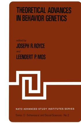 Royce / Mos |  Theoretical Advances in Behavior Genetics | Buch |  Sack Fachmedien