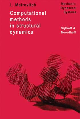 Meirovitch |  Computational Methods in Structural Dynamics | Buch |  Sack Fachmedien
