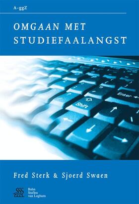 Sterk / Swaen |  Omgaan Met Studiefaalangst | Buch |  Sack Fachmedien