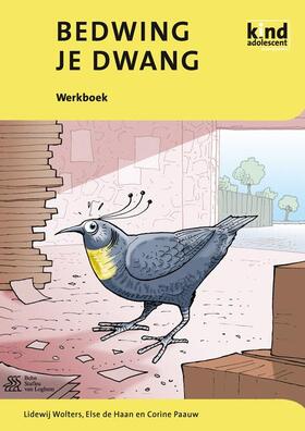 Wolters / de Haan / Paauw | DUT-BEDWING JE DWANG 2008/E | Buch | 978-90-313-6009-3 | sack.de