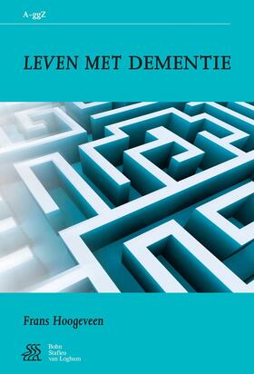 Hoogeveen |  Leven met dementie | eBook | Sack Fachmedien