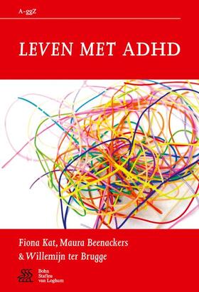 Kat / Beenackers / Brugge |  Leven Met ADHD | Buch |  Sack Fachmedien