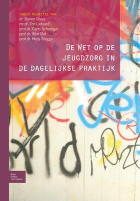 Graas / Liefaard / Schuengel |  De Wet op de jeugdzorg in de dagelijkse praktijk | eBook | Sack Fachmedien