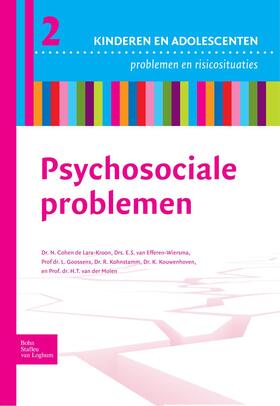 Cohen de Lara Kroon / van Efferen-Wiersma / Kohnstamm |  Psychosociale problemen | eBook | Sack Fachmedien