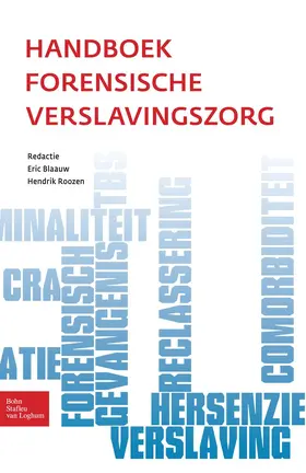 Blaauw / Roozen |  Handboek forensische verslavingszorg | eBook | Sack Fachmedien