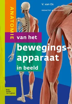 van Os / Zuidgeest |  Anatomie Van Het Bewegingsapparaat in Beeld | Buch |  Sack Fachmedien