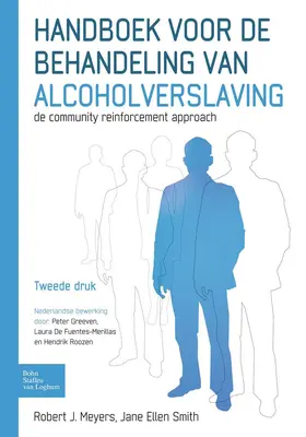 Meyers / Smith / Greeven |  Handboek voor de behandeling van alcoholverslaving | eBook | Sack Fachmedien