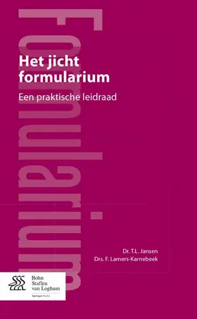 Jansen / Lamers-Karnebeek |  Het jicht formularium | Buch |  Sack Fachmedien