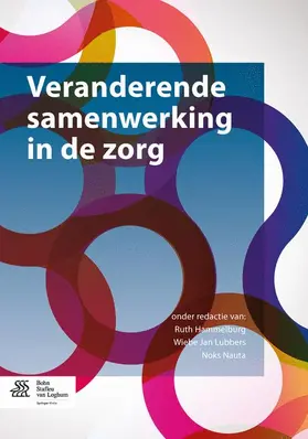 Hammelburg / Lubbers / Nauta |  Veranderende Samenwerking in de Zorg | Buch |  Sack Fachmedien