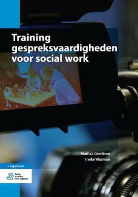 Gerritsen / Vlasman |  Training Gespreksvaardigheden Voor Social Work | Buch |  Sack Fachmedien