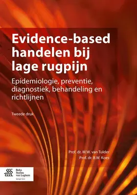 van Tulder / Koes |  Evidence-Based Handelen Bij Lage Rugpijn | Buch |  Sack Fachmedien