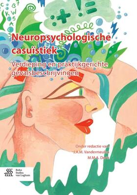Vandermeulen / Derix |  Neuropsychologische Casuïstiek | Buch |  Sack Fachmedien