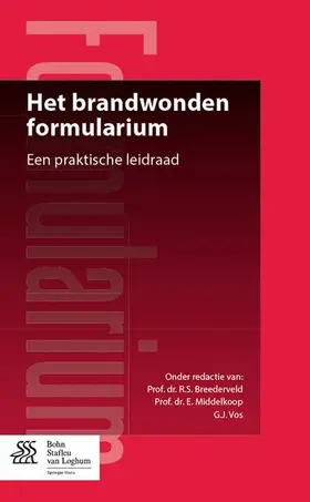 Roelf / Middelkoop |  Het brandwonden formularium | Buch |  Sack Fachmedien