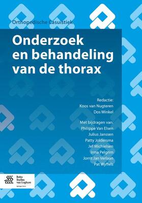 Van Elsen / van Nugteren / Janssen |  Onderzoek En Behandeling Van de Thorax | Buch |  Sack Fachmedien