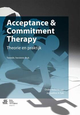 A-Tjak |  Acceptance & Commitment Therapy | Buch |  Sack Fachmedien