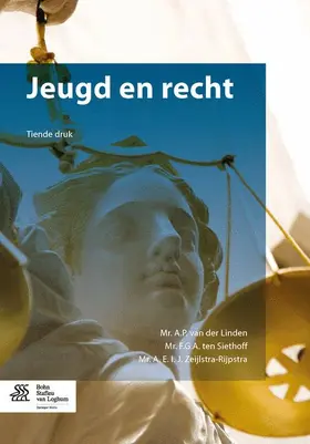 van der Linden / Siethoff / Zeijlstra-Rijpstra |  Jeugd en recht | Buch |  Sack Fachmedien