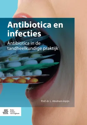 Abraham-Inpijn |  Antibiotica en infecties | eBook | Sack Fachmedien