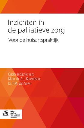 van Soest / Berendsen |  Inzichten in de palliatieve zorg | Buch |  Sack Fachmedien